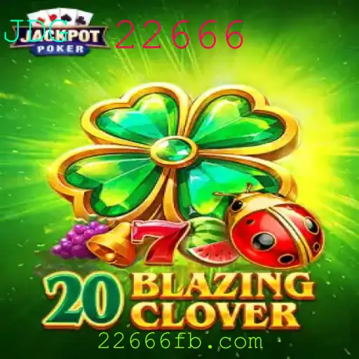 20BlazingClover: Sua Introdução ao Novo Jogo de Estratégia