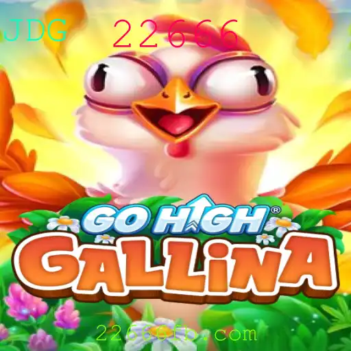 Descubra o Mundo Empolgante de GoHighGallina